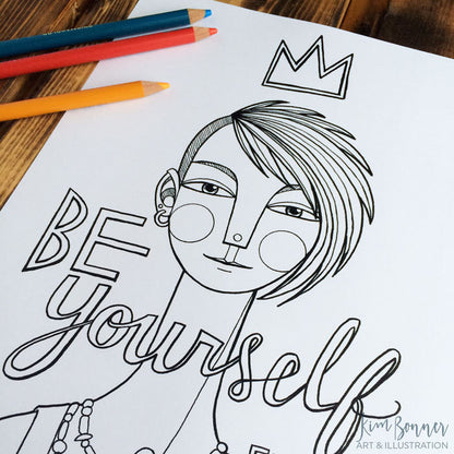 "Be yourself - eveyone else is taken" coloring page