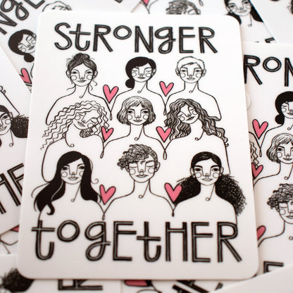 Stronger Together stickers feature an illustration by Kim Bonner